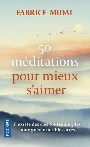 50 MEDITATIONS POUR MIEUX S'AIMER