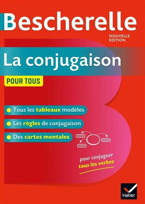 BESCHERELLE LA CONJUGAISON POUR TOUS
