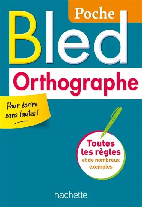 BLED ORTHOGRAPHE POCHE