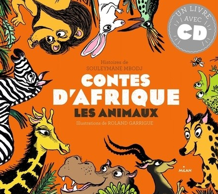 CONTES D'AFRIQUE LES ANIMAUX