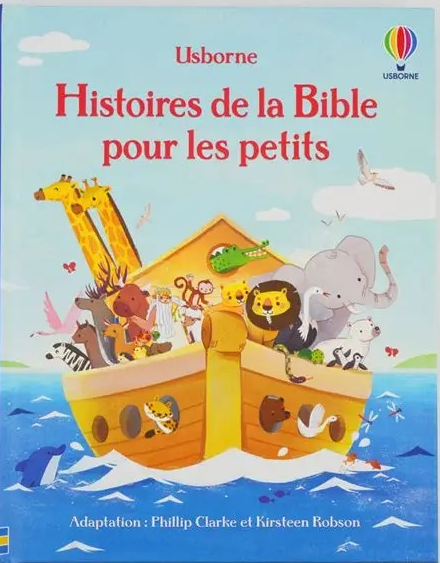 CONTES HISTOIRES DE LA BIBLE POUR LES PETITS