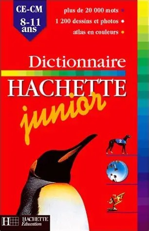 DICTIONNAIRE HACHETTE JUNIOR CE-CM