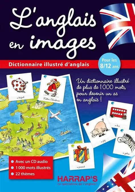 DICTIONNAIRE ILLUSTRE ANGLAIS EN IMAGES
