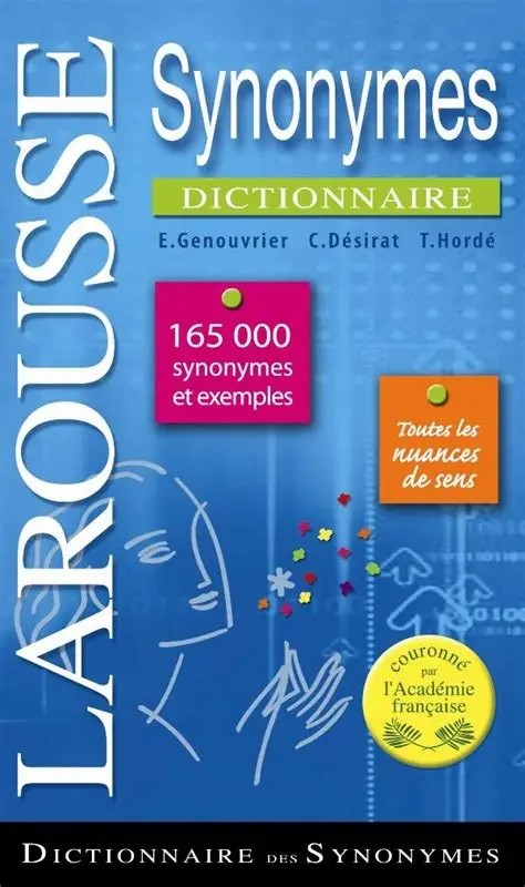 DICTIONNAIRE LAROUSSE DES SYNONYMES