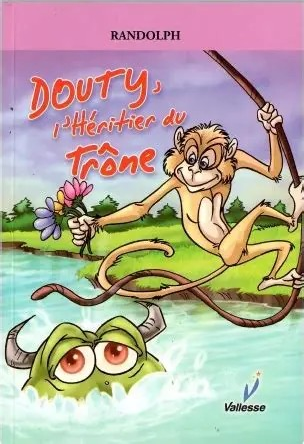 DOUTY, L'HERITIER DU TRONE