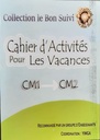 COLLECTION LE BON SUIVI CAHIER D'ACTIVITES POUR LES VACANCES CM1-CM2