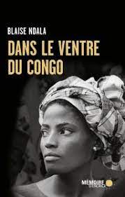 DANS LE VENTRE DU CONGO