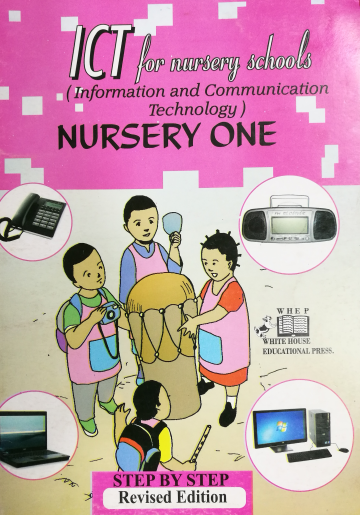 ICT FOR NUSERY SCHOOL N1