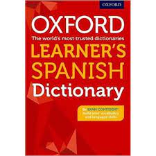 OXFORD LEARNERS SPANISH DICTIONARY