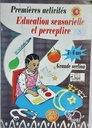 PREMIERES ACTIVITES EDUCATION SENSORIELLE ET PERCEPTIVE GS