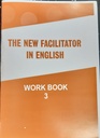 THE NEW FACILITATOR IN ENGLISH WBK3