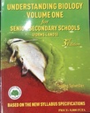 UNDERSTANDING BIOLOGY VOL1 FOR SENIOR SECONDARY SCHOOLS