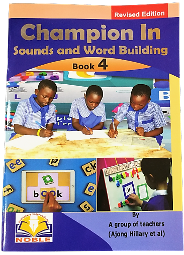 CHAMPION IN SOUNDS AND WORD BUILDING BOOK 4