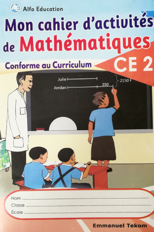 MON CAHIER D'ACTIVITES DE MATHEMATIQUES CE2