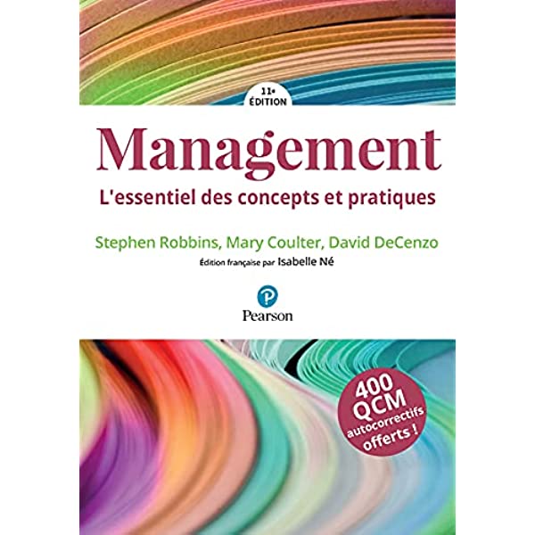 MANAGEMENT L'ESSENTIEL DES CONCEPTS ET PRATIQUES