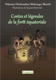 [04717] CONTES ET LEGENDES DE LA FORET EQUATORIALE
