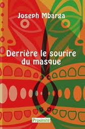 [03273] DERRIERE LE SOURIRE DU MASQUE