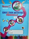 [00927] EDUCATION ARTISTIQUE PASSERELLE NIVEAU1