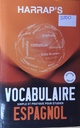 [02388] HARRAP'S VOCABULAIRE ESPAGNOL