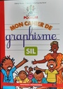 [01046] MON CAHIER DE GRAPHISME SIL COLLECTION PODIUM