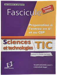 [04749] FASCICULE LES LAUREATS SE PREPARENT EN SCIENCES ET TECHNOLOGIES/TIC CEP