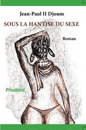 [04723] SOUS LA HANTISE DU SEXE