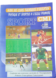 GUIDE DES COURS THEORIQUES D'EDUCATION PHYSIQUE ET SPORTIVE A L'ECOLE PRIMAIRE CM1